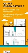 Achat-vente : quels diagnostics ? (pdf - 150.0 Ko - nouvelle fenêtre)